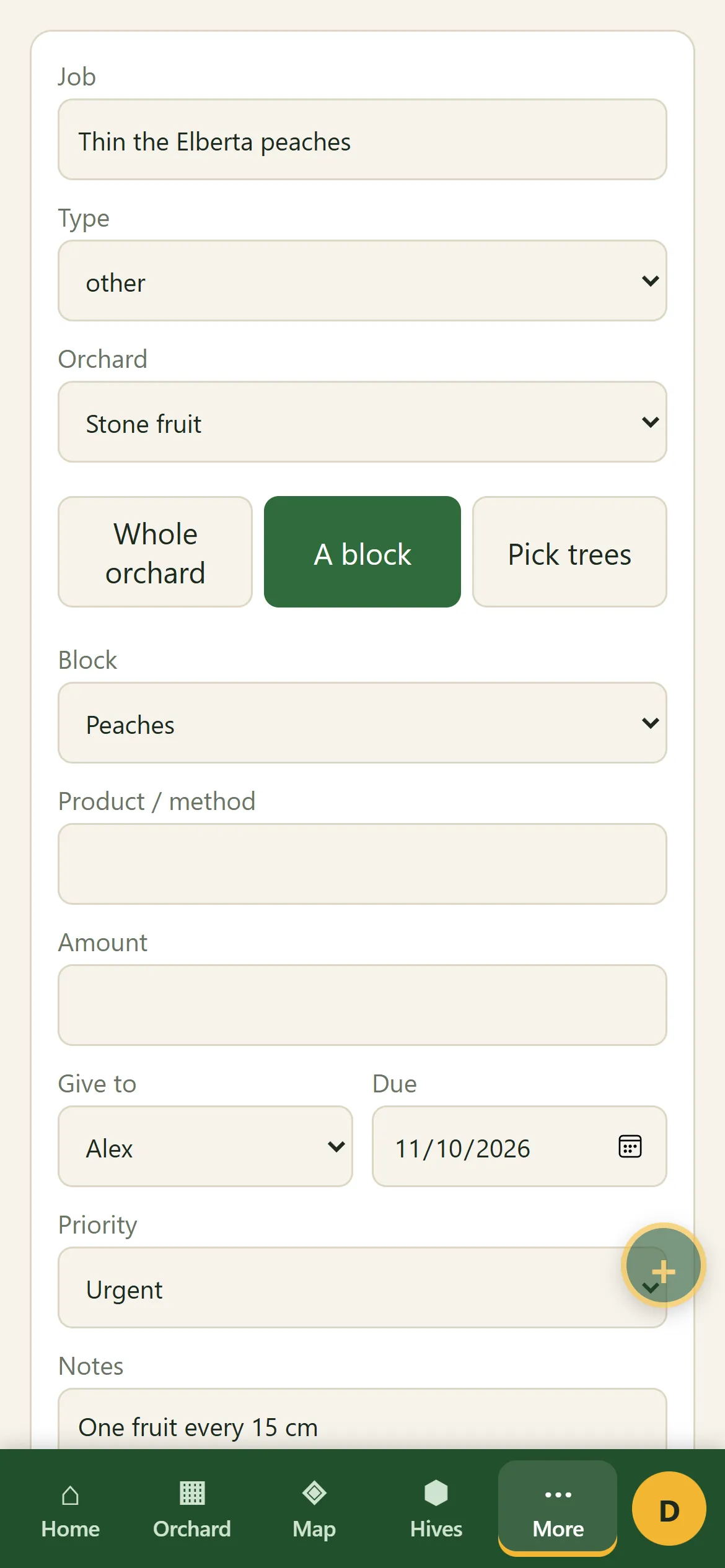Giving out a job on a phone: thin the Elberta peaches, for the Peaches block, given to Alex, due 11 October, urgent, with a note of one fruit every 15 cm